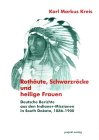 Download Rothäute, Schwarzröcke und heilige Frauen: Berichte aus den Indianer-Missionen in South Dakota, 1886-1900 Download Rothäute, Schwarzröcke und heilige Frauen: Berichte aus den Indianer-Missionen in South Dakota, 1886-1900