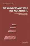 Image de Die wundersame Welt des Muskeltests: Glaubwürdigkeit, Chancen, Herausforderungen