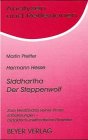 Preisvergleich Produktbild "Hermann Hesse : Band 24 Interpretation. Der Steppenwolf; Siddhartha. Zum Verständnis seiner Prosa Analysen und Reflexionen Band 24"