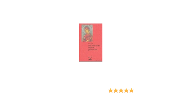 Das Dreifache Mariengeheimnis Drei Vortrage Amazon De Bock Emil Bucher
