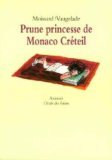 Prune princesse de Monaco Créteil