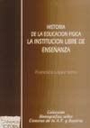 Image de Historia de la educacion fisica : la institucion libre de enseñanza (Tirant Monografias)