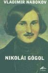 Nikolai Gögol by Vladimir Nabokov, Anna Renau Bahima