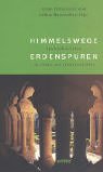 Himmelswege - Erdenspuren