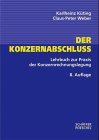 Image de Der Konzernabschluß. Lehrbuch und Fallstudie zur Praxis der Konzernrechnungslegung