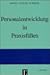 Personalentwicklung in Praxisfällen by 