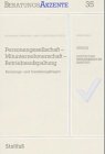 Image de Personengesellschaft - Mitunternehmerschaft - Betriebsaufspaltung. Beratungs- und Gestaltungsfragen. BeratungsAkzente 35.