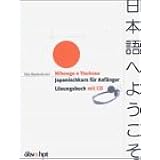 Nihongo E Youkoso Japanischkurs Fur Anfanger Lehrbuch Amazon De Maderdonner Otto Bucher