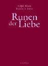 Runen der Liebe, m. 25 Runen aus Stein by 
