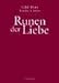 Runen der Liebe, m. 25 Runen aus Stein by 