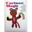 Image de Cartoon Magic: How to Help Children Discover Their Rainbows Within