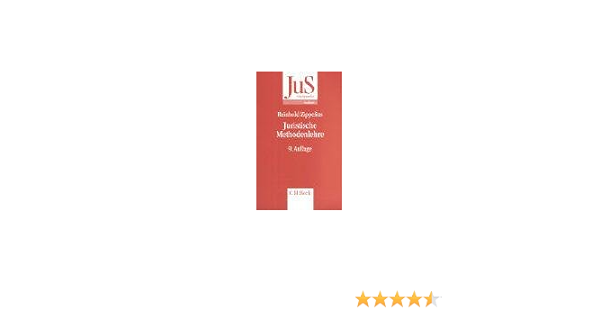 Juristische Methodenlehre Amazon De Zippelius Reinhold Bucher