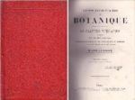 Leçons élémentaires de botanique fondées sur l'analyse de 50 plantes vulgaires et formant un traité complet d'organographie et de physiologie végétale à l'usage des étudiants et des gens du monde en ligne