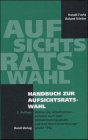 Image de Handbuch zur Aufsichtsratswahl. Wahlen der Arbeitnehmervertreter nach dem Mitbestimmungsgesetz und d