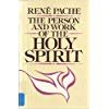 Person and Work of the Holy Spirit livre