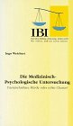 Die Medizinisch-Psychologische Untersuchung by 