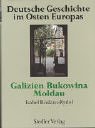 Deutsche Geschichte im Osten Europas, 10 Bde., Galizien, Bukowina, Moldau Deutsche Geschichte im Osten Europas, 10 Bde., Galizien, Bukowina, Moldau