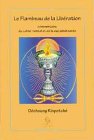 Le flambeau de la libération (texte bilingue français/tibétain)