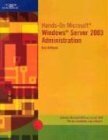 Hands-On Microsoft Windows Server 2003 Administration by Dan DiNicolo (2003-07-11)