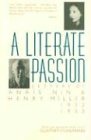 A Literate Passion: Letters of Anaïs Nin & Henry Miller, 1932-1953 by 