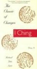 The Classic of Changes: A New Translation of the I Ching as Interpreted by Wang Bi (Translations from the Asian Classic)