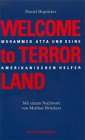 Image de Welcome to Terrorland: Mohammed Atta und seine amerikanischen Helfer