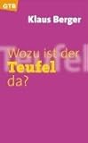 Wozu ist der Teufel da? by 