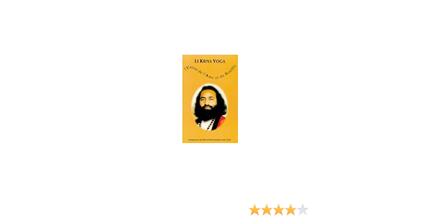 Amazon Fr Le Kriya Yoga L Union De L Ame Et Du Souffle Shankarananda Giri Swami Livres Amazon Fr Le Kriya Yoga L Union De L Ame Et Du Souffle Shankarananda Giri Swami Livres