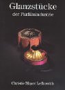 Glanzstücke der Parfümindustrie
