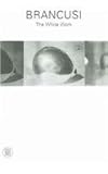 Image de Brancusi: The White Work