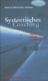 Image de Systemisches Coaching: Handbuch für die Beraterpraxis