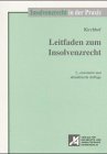 Download Leitfaden zum Insolvenzrecht Download Leitfaden zum Insolvenzrecht