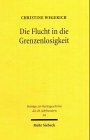 Die Flucht in die Grenzenlosigkeit: Justus Wilhelm Hedemann (1878-1963) (Beiträge zur Rechtsgeschichte des 20. Jahrhunderts)