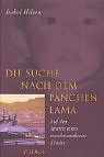Die Suche nach dem Panchen Lama. Auf den Spuren eines verschwundenen Kindes. by Isabel Hilton (2002-02-20) by 