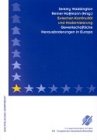 Zwischen Kontinuität und Modernisierung. Gewerkschaftliche Herausforderungen in Europa