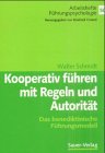 Download Kooperativ führen mit Regeln und Autorität: Das benediktinische Führungsmodell Download Kooperativ führen mit Regeln und Autorität: Das benediktinische Führungsmodell