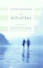 Gift Of Sex, The (Revised) by Clifford Penner