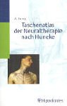 Image de Taschenatlas der Neuraltherapie nach Huneke