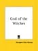 God of the Witches - Margaret Alice Murray