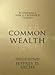 Common Wealth: Economics for a Crowded Planet by 
