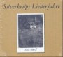 Süverkrüps Liederjahre 1963-1985 ff