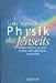 Physik des Jenseits: Einsteins Märchen, Quantenmythen und exakte Geisterwissenschaft by 