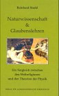 Naturwissenschaft & Glaubenslehren