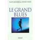 Download Le Grand blues Download Le Grand blues