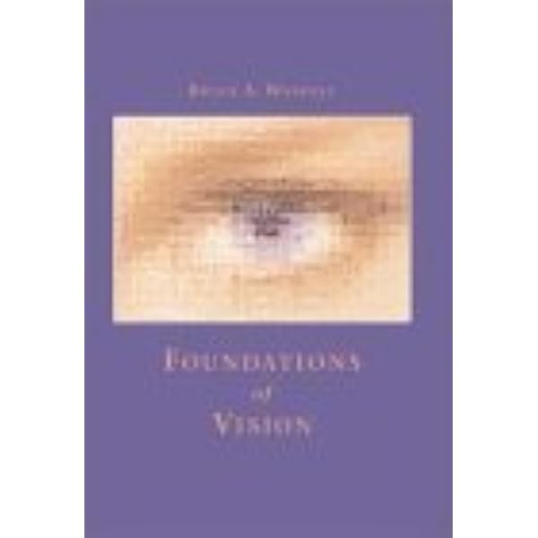 Buy Vision Science: Photons to Phenomenology Book Online at Low