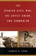 Front cover for the book The Spanish Civil War, The Soviet Union, and Communism by Stanley G. Payne