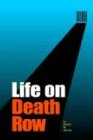 Life on Death Row by 