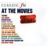 Various - Classic Fm At the Movies - The Sequel