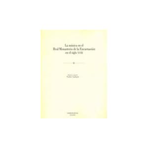 La música en el Real Monasterio de la Encarnación en el siglo XVIII