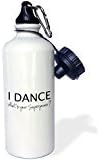 Liandun I Dance-Whats Your Superpower-Funny Dancing Love Gift for Dancers Sports Water Bottle, 21oz, White